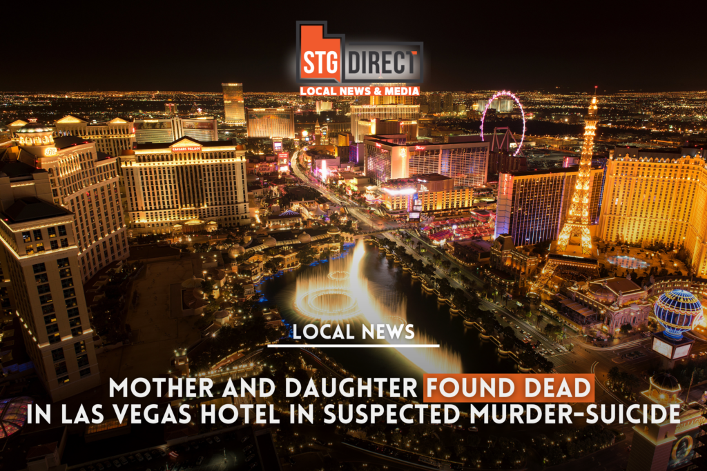 Mother and Daughter Found Dead in Las Vegas Hotel in Suspected Murder ...